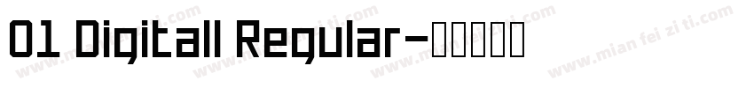 01 Digitall Regular字体转换